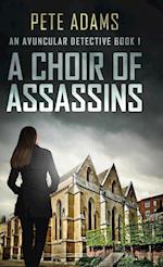 A Choir Of Assassins 
