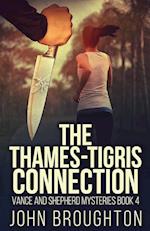 The Thames-Tigris Connection 