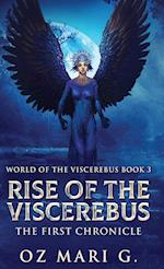 Rise Of The Viscerebus