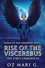 Rise Of The Viscerebus