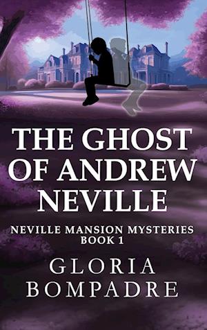 The Ghost of Andrew Neville