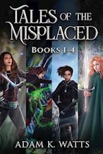 Tales of the Misplaced - Books 1-4