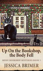 Up On the Bookshop, the Body Fell