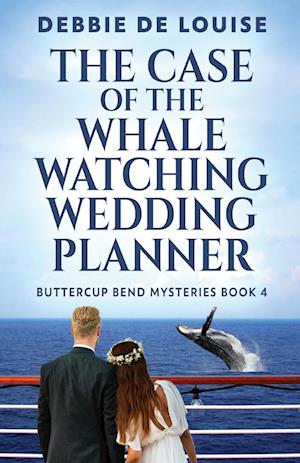 The Case of the Whale Watching Wedding Planner