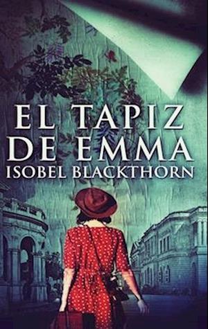 El tapiz de Emma