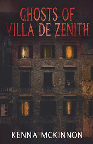 Ghosts of Villa de Zenith