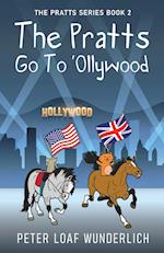 The Pratts Go To 'Ollywood