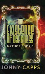 The Existence of Darkness