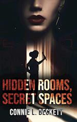 Hidden Rooms, Secret Spaces