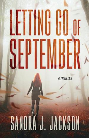 Letting Go of September