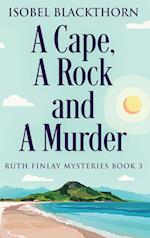 A Cape, A Rock and A Murder