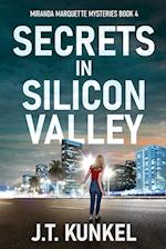 Secrets in Silicon Valley