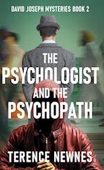 The Psychologist and the Psychopath