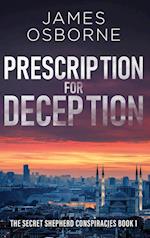 Prescription for Deception