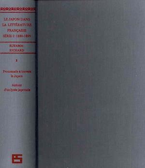 Le Japon dans la litterature francaise 1880-99 (ES 2-vol. set)