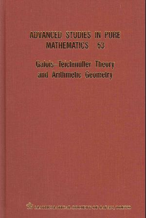 Galois-teichmÃœller Theory And Arithmetic Geometry