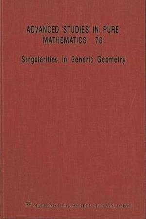 Singularities In Generic Geometry