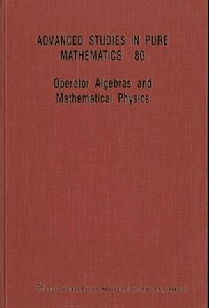 Operator Algebras And Mathematical Physics - Proceedings Of The International Conference