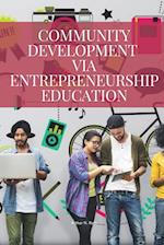 Community development via entrepreneurship education 