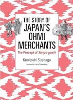 The Story of Japan's Ohmi Merchants