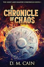 A Chronicle Of Chaos 