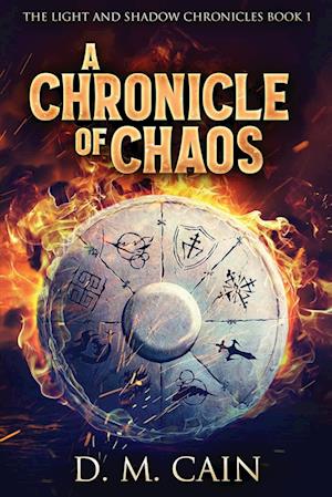 A Chronicle Of Chaos