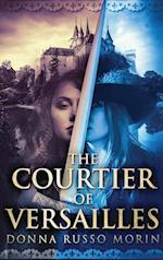 The Courtier Of Versailles