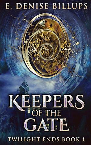 Keepers Of The Gate