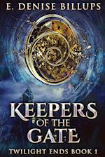 Keepers Of The Gate 
