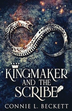 Kingmaker And The Scribe