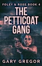 The Petticoat Gang 