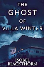 The Ghost Of Villa Winter 