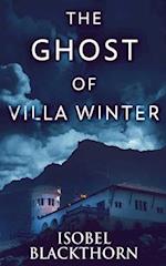 The Ghost Of Villa Winter 