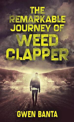 The Remarkable Journey Of Weed Clapper