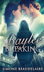 Baylee Breaking 