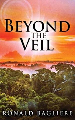 Beyond the Veil