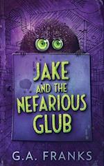 Jake and the Nefarious Glub 