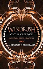 Windrush - Cry Havelock 