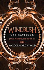 Windrush - Cry Havelock