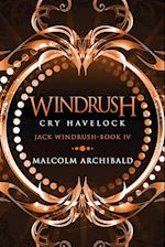 Windrush - Cry Havelock