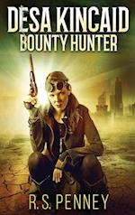 Desa Kincaid - Bounty Hunter