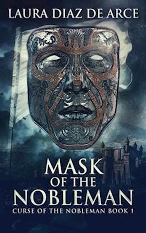 Mask Of The Nobleman