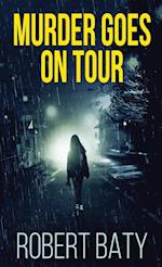 Murder Goes On Tour 