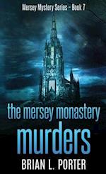 The Mersey Monastery Murders 