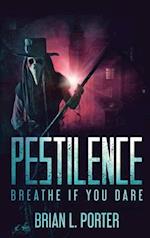 Pestilence: Large Print Hardcover Edition 