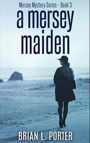 A Mersey Maiden: Large Print Hardcover Edition