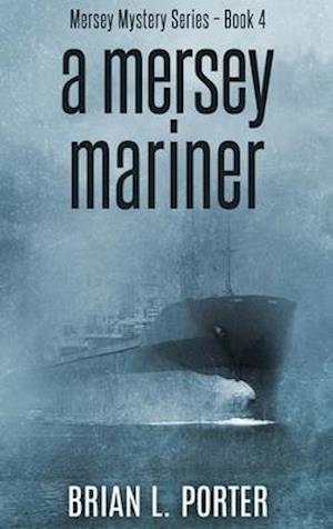 A Mersey Mariner: Large Print Hardcover Edition