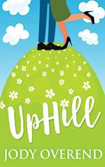 UpHill: Large Print Hardcover Edition 