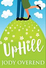 UpHill: Large Print Edition 