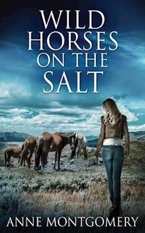 Wild Horses On The Salt